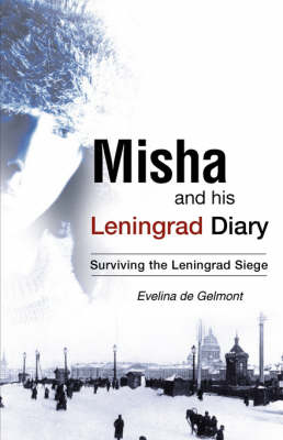Misha and His Leningrad Diary (Paperback)