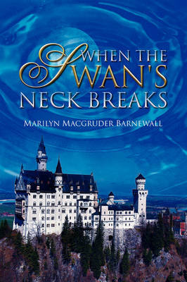 When the Swan's Neck Breaks (Paperback)