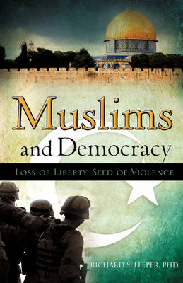 Muslims and Democracy (Paperback)