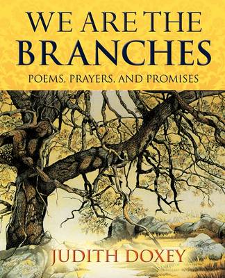 We Are the Branches (Paperback)