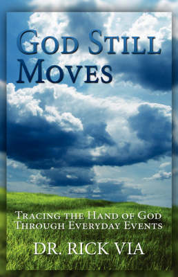 God Still Moves (Paperback)