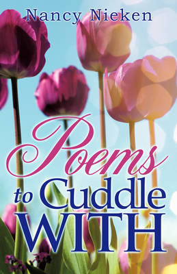 Poems to Cuddle with (Paperback)