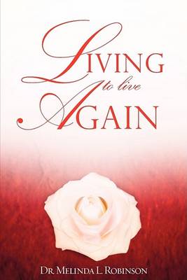 Living to Live Again (Paperback)