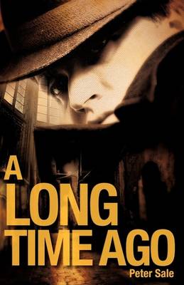 A Long Time Ago (Paperback)