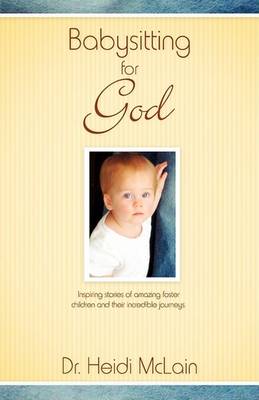 Babysitting for God (Paperback)