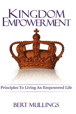 Kingdom Empowerment (Paperback)