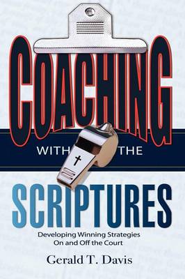 Coaching with the Scriptures (Paperback)