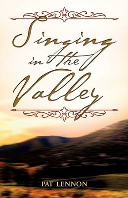 Singing in the Valley (Paperback)