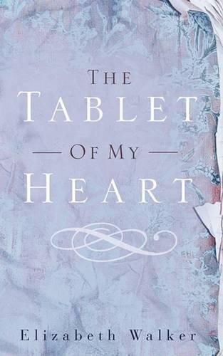 The Tablet of My Heart (Paperback)