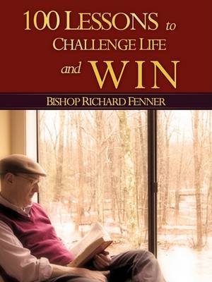 100 Lessons to Challenge Life and Win (Paperback)