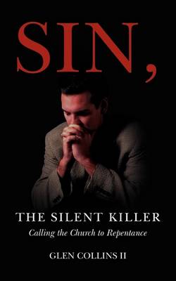 Sin, the Silent Killer (Paperback)