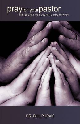 Pray for Your Pastor (Paperback)