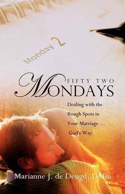 Fifty Two Mondays (Paperback)
