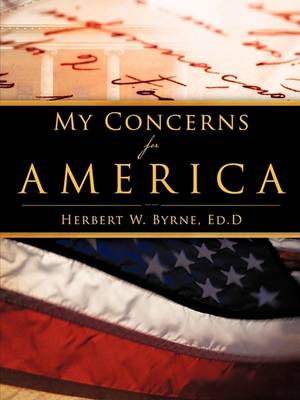 My Concerns for America (Paperback)