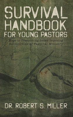 Survival Handbook for Young Pastors (Paperback)