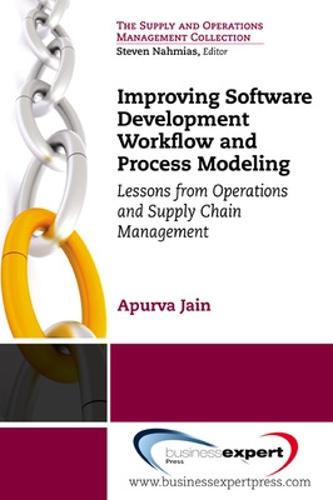 Improving Software Development Workflow and Process Modeling (Paperback)