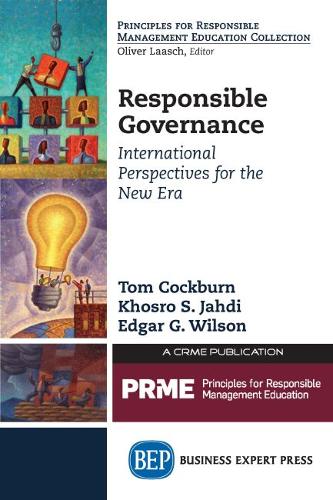 Responsible Governance: International Perspectives For the New Era (Paperback)