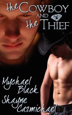The Cowboy and the Thief (Paperback)