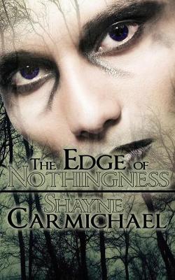 The Edge of Nothingness (Paperback)