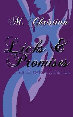 Licks and Promises (Paperback)
