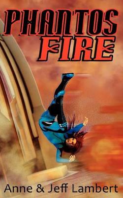Phantos Fire (Paperback)