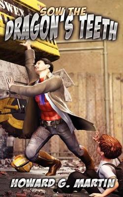 Sow the Dragon's Teeth (Paperback)