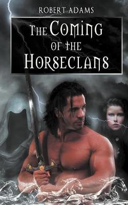 The Coming of the Horseclans (Paperback)