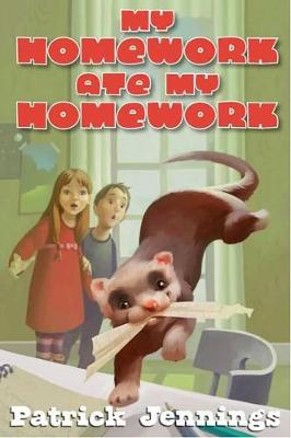 My Homework Ate My Homework (Hardback)