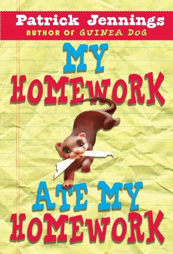 My Homework Ate My Homework (Paperback)