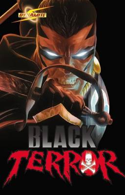 Project Superpowers: Black Terror Volume 1 (Paperback)