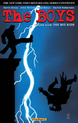 The Boys Volume 9: The Big Ride (Paperback)