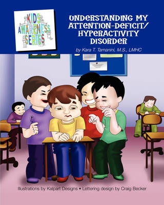 Understanding My Attention-Deficit/Hyperactivity Disorder (Paperback)