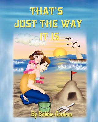 That's Just the Way It Is (Paperback)