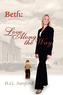 Beth: Love Along the Way (Hardback)