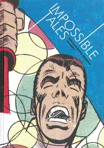 Impossible Tales: The Steve Ditko Archives Vol.4 (Hardback)