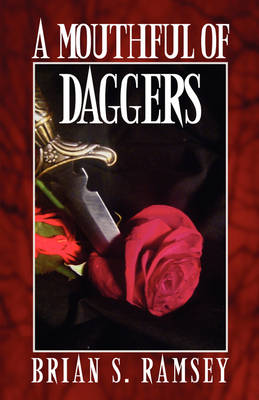 A Mouthful of Daggers (Paperback)