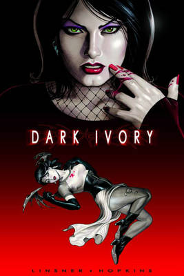 Dark Ivory Limited Edition HC (Hardback)