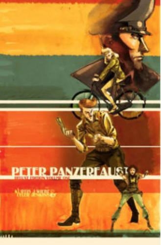 Peter Panzerfaust: Volume 1 (Hardback)