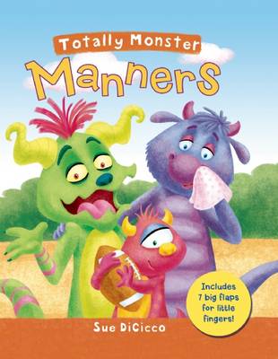 Totally Monster: Manners - Totally Monsters (Hardback)