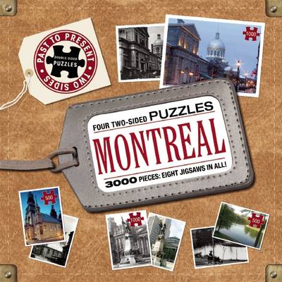 Montreal: Past to Present Puzzles - Past to Present Puzzles