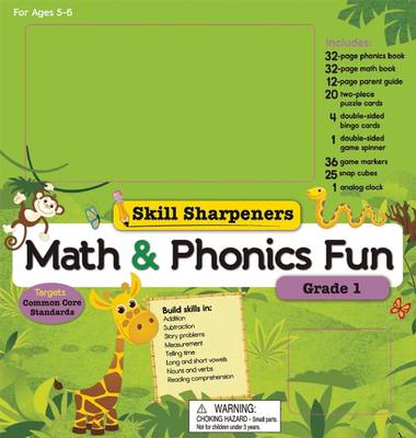 Skill Sharpeners Math and Phonics Fun: Grade 1 - Skill Sharpeners
