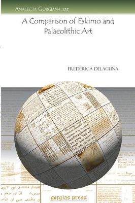 A Comparison of Eskimo and Palaeolithic Art (Paperback)