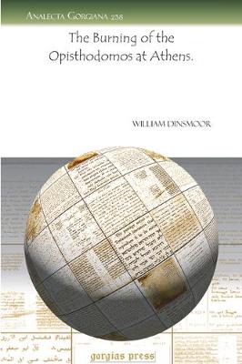The Burning of the Opisthodomos at Athens. (Paperback)