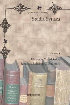 Studia Syriaca (Vol 1-5) (Hardback)