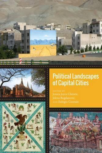 Political Landscapes of Capital Cities (Hardback)
