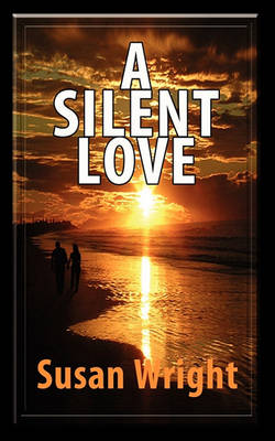 A Silent Love (Paperback)