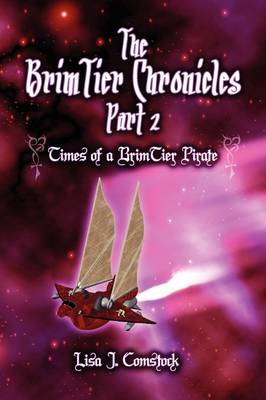 Times of a Brimtier Pirate: The Brimtier Chronicles Part 2 (Paperback)
