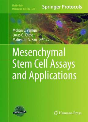 Mesenchymal Stem Cell Assays and Applications - Methods in Molecular Biology 698