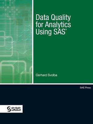 Data Quality for Analytics Using SAS (Paperback)