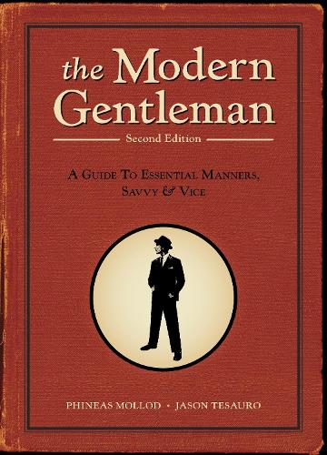 The Modern Gentleman, 2nd Edition (Paperback)